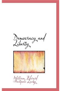 Democracy and Liberty