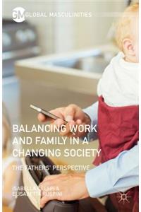 Balancing Work and Family in a Changing Society