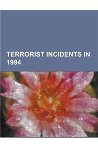 Terrorist Incidents in 1994