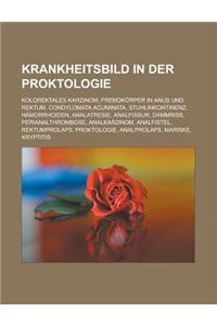 Krankheitsbild in Der Proktologie