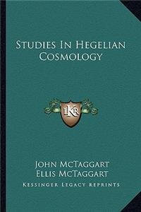 Studies in Hegelian Cosmology