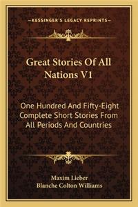 Great Stories Of All Nations V1