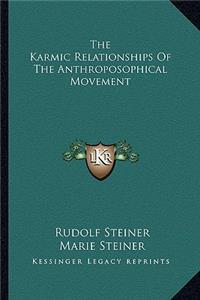 Karmic Relationships of the Anthroposophical Movement
