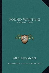 Found Wanting