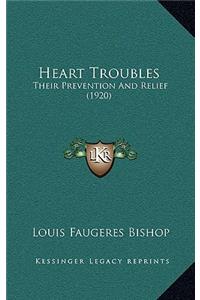 Heart Troubles