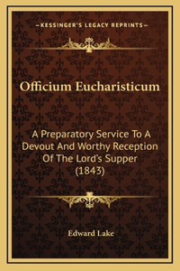 Officium Eucharisticum