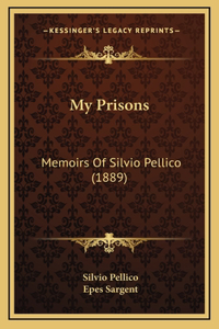 My Prisons