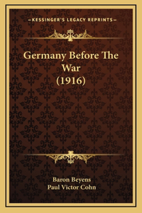 Germany Before The War (1916)