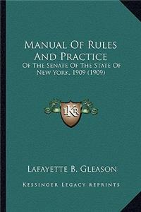 Manual Of Rules And Practice