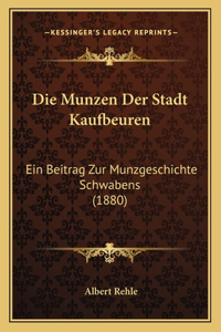 Die Munzen Der Stadt Kaufbeuren