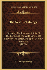 The New Eschatology