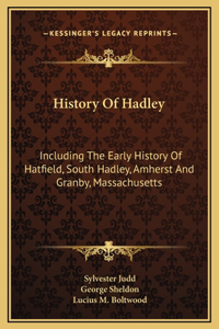 History Of Hadley