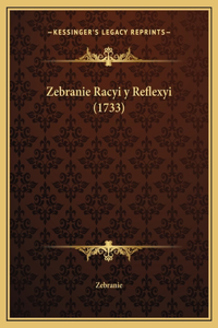 Zebranie Racyi y Reflexyi (1733)