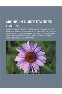Michelin Guide Starred Chefs