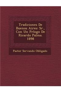 Tradiciones De Buenos Aires