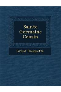 Sainte Germaine Cousin