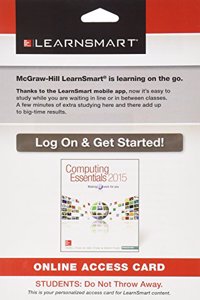 Learnsmart Access Card for Computing Essentials 2015 Introductory Edition