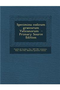 Specimina Codicum Graecorum Vaticanorum