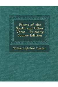 Poems of the South and Other Verse