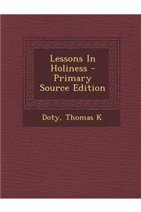 Lessons in Holiness
