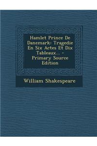 Hamlet Prince de Danemark