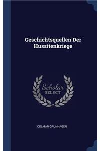 Geschichtsquellen Der Hussitenkriege