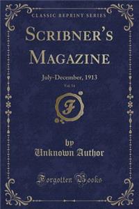 Scribner's Magazine, Vol. 54