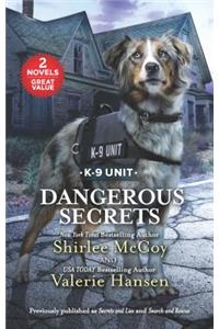 Dangerous Secrets