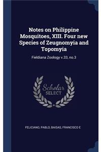 Notes on Philippine Mosquitoes, XIII. Four new Species of Zeugnomyia and Topomyia