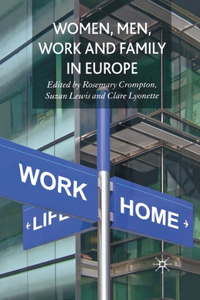 Women, Men, Work and Family in Europe