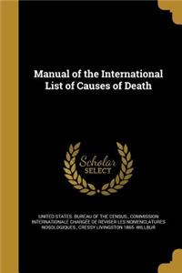 Manual of the International List of Causes of Death