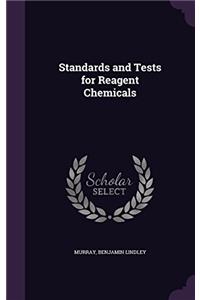 STANDARDS AND TESTS FOR REAGENT CHEMICAL