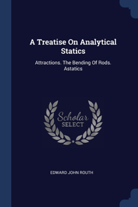 Treatise On Analytical Statics