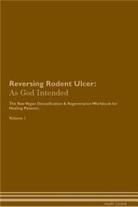 Reversing Rodent Ulcer