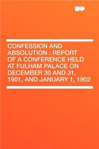 Confession and Absolution