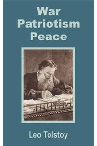 War - Patriotism - Peace