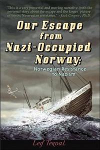 Our Escape from Nazi-Occupied Norway