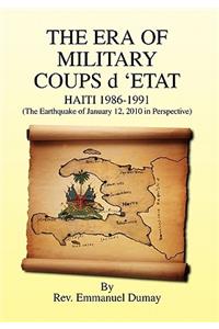 THE ERA OF MILITARY COUPS d 'ETAT