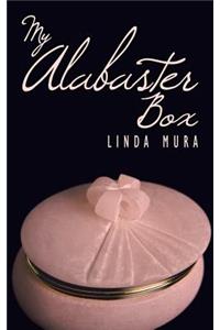 My Alabaster Box