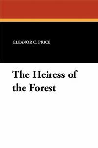 The Heiress of the Forest