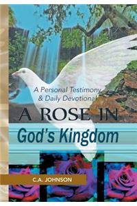 Rose in God's Kingdom