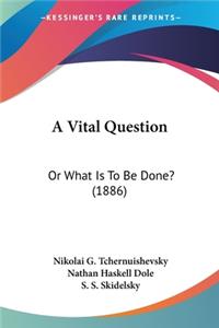Vital Question