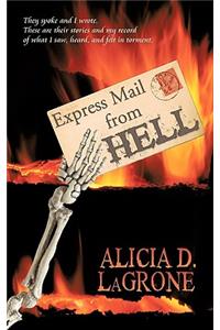 Express Mail from Hell
