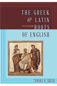 Greek & Latin Roots of Englishpb