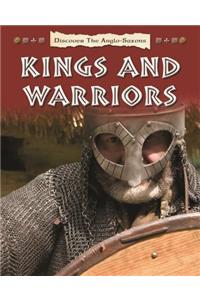 Discover the Anglo-Saxons: Kings and Warriors