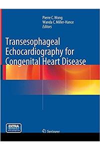 Transesophageal Echocardiography for Congenital Heart Disease