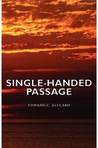 Single-Handed Passage