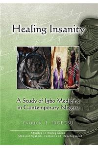 Healing Insanity