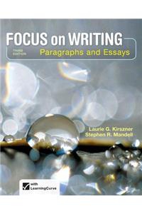 Focus on Writing: Paragraphs and Essays