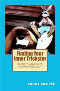 Finding Your Inner Trickster